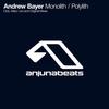 Monolith(Club Edit) - Andrew Bayer