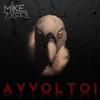 Avvoltoi (Explicit) - Mike Zaffa