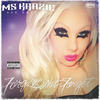 What You've Done (feat. Mz Lovly & Wicked Babydoll) - Ms Krazie