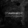 Otsamaya Mashio - Mr Shane SA&Issa-Jay&MaCaNnY