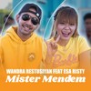 Mister Mendem (Cover) - Wandra Restusiyan&Esa Risty