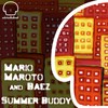 Summer Buddy (Baez Dub) - Mario Maroto&Baez