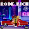 Rode Rich(Slowed And Chopped ) (Explicit) - THE DUKE GUTTA