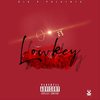 Lowkey (Explicit) - Big V