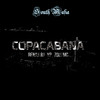 Copacabana (Explicit) - Renan RJ&Young Prodigy Beats&Zoio MC