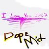 I Love You India (Dope Mix) - A1k