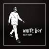 Villain (Explicit) - White Boy