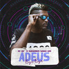 Adeus Bye Bye (Explicit) - MC LBX