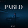 PABLO - Dan X