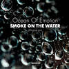 Smoke on the Water (Original Mix) - Ocean of Emotion