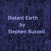 Distant Earth - Stephen Buzzell&Stephen R Buzzell