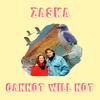 Cannot Will Not (feat. Loah & Emma Garnett) - Zaska&Loah&Emma Garnett