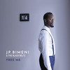 Free Me - J.P. Bimeni&The Black Belts