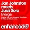 Merge (Jussi Soro Rework) - Jan Johnston&Jussi Soro