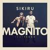 Sikiru - Magnito&Tekno