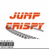 Jump Crispy (Explicit) - MBK Zman