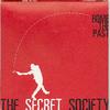Not Many Options - The Secret Society