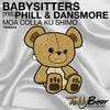 Moa Colla Ku Shimo - Babysitters&Phill & Dansmore