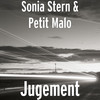 Jugement (Explicit) - Sonia Stern&Petit Malo