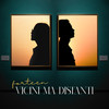 Vicini Ma Distanti (Explicit) - Forteen