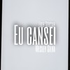 Eu Cansei - Erihh sousah&Wesley Silva