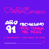 You Make Me Feel (Original Mix) - Michelino