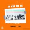 Te Kpa Mo Se(feat. X.O) - Trendz&X.O