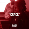 Crack (Explicit) - Young Nudy