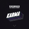 Karma (Original Mix) - Vinsmoker&Rachel Leycroft