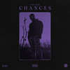 Chances (Explicit) - Anfa Rose