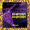 Mandaram Minha Prima Embora (Explicit) - DJ MDF&DJ MP7 013&MC GW&DJ MONO F12