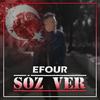 Söz Ver - Efour