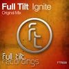 Ignite (Original Mix) - Full Tilt