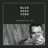 Grateful (Live) - Blue Rose Code