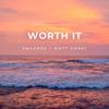 Worth It (feat. Matt Gangi) - Squares&Matt Gangi