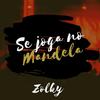 Se Joga no Mandela - Zolky