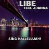 Sing Hallelujah! - Libe&Joanna