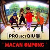 Macan Ompong - PROjectQIU&Tabib Qiu