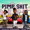 Pimp Sh*t (Explicit) - YFN ShawnDhaDon&YFN Trae Pound&YFN Lucci