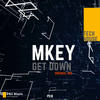 Get Down (Original Mix) - MKEY (UK)
