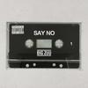 Say No (Explicit) - Big Zuu