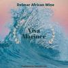 Viva Mariner (Unmastered) - African Wine