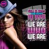 We are who we are - Dj Ryu