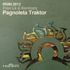 Pagnoleta Traktor (Original Mix) - Fran Lk&Kentosty