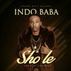 Sho Le - Indo Baba