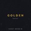 Golden (TCTS Remix) - SAINT WKND&Hoodlem