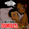 Dismissal - Delly Ranx