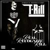 Like a Boss(feat. DJ Fire & Tony Muthaphukkn G) (Explicit) - T-Rill&DJ Fire&Tony Muthaphukkn G