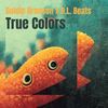 True Colors (feat. R.L. Beats) (Explicit) - Goldie Bron$on&R.L. Beats