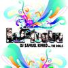 La Fiesta (Extended Mix) - DJ Samuel Kimkò&THE DOLLS